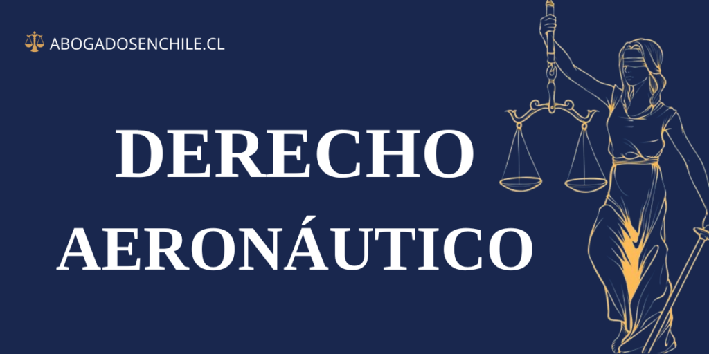 Derecho Aeronáutico