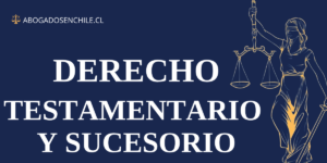 Derecho Testamentario y Sucesorio